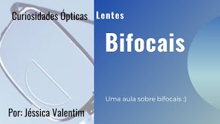 Aula sobre Lente Bifocal [upl. by Acimehs]