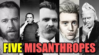 Five Misanthropes Who Made Us Question Ourselves [upl. by Anniram258]