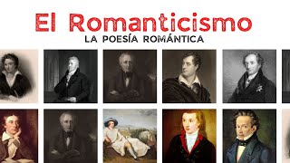 El Romanticismo La poesía romántica [upl. by Dnalyaw692]