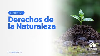 Webinar derechos de la naturaleza [upl. by Karol]