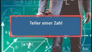 Teiler einer Zahl [upl. by Valerye]