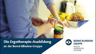 Ergotherapie Ausbildung plus Studium  Bernd Blindow Gruppe [upl. by Jerroll110]