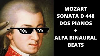 Mozart Sonata a Dos Pianos k 448  Alfa Binaural Beats Música para estudiar [upl. by Callery]