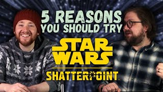 5 Reasons YOU should try Star Wars Shatterpoint [upl. by Adnohsal]