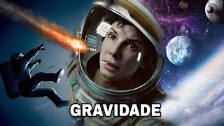 GRAVIDADE  DESCUBRA SE ESSA CIENTISTA VAI SOBREVIVER A UM TERRÍVEL ACIDENTE NO ESPAÇO [upl. by Ardnwahsal]