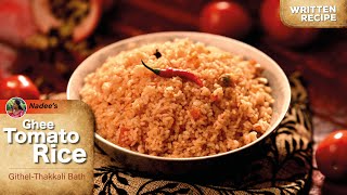 Ghee Tomato Rice  Nadees recipe  Traditional Me  My Digital Cookbook [upl. by Einad922]