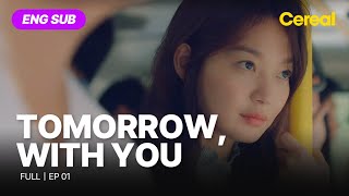 ENG SUB•FULL Tomorrow With You｜Ep01 leejehoon shinminah [upl. by Halie]