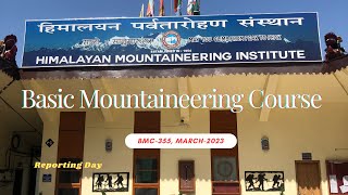 Basic Mountaineering Course BMC355  HMI Darjeeling  March  2023  Reporting Day [upl. by Ididn726]