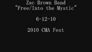 Zac Brown Band Free Into the Mystic [upl. by Mcnally]