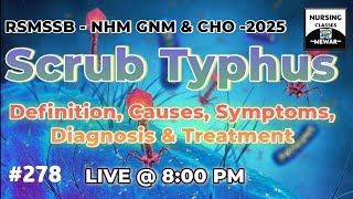 278 Scrub Typhus  definition Causes sign symptoms diagnosis treatment amp prevention [upl. by Notwen694]