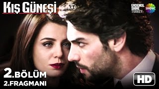 Kış Güneşi 2 Bölüm 2 Fragmanı [upl. by Ludewig]