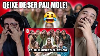 15 MULHERES vs FELCA  Paulo Vita Show [upl. by Glinys]