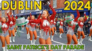 Dublin St Patricks Day Parade 2024 Ireland [upl. by Yarb587]