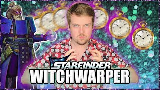 ✨STARFINDER SECOND EDITION  Witchwarper Guide ✨ [upl. by Imrots425]