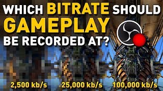 The Best Bitrate for Recording Gameplay [upl. by Ynnattirb]