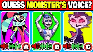 Guess the MONSTERS VOICE  Poppy play time Helluva boss Fnaf [upl. by Hough615]