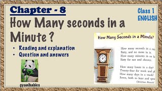 HOW MANY SECONDS IN A MINUTE II CLASS 1 POEM ENGLISH II LUCNOW PUBLIC SCHOOL II [upl. by Akirdnahs]