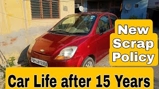 Car Life After 15 Years  Re Registration of Car after 15 Years  New Scrap Policy for Vehicle [upl. by Adaven]