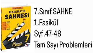 7SINIF MATEMATİK SAHNESİ 1FASİKÜL S4748 TAM SAYI PROBLEMLERİ [upl. by Launcelot]