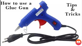 How To Use A Hot Glue Gunfor beginnersFull tutorial [upl. by Colville806]