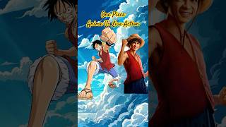 One piece Anime Vs Live Action shorts onepiece onepieceedit luffy [upl. by Goldston]