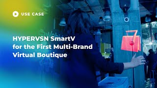 HYPERVSN SmartV to Promote First MultiBrand Virtual Boutique [upl. by Noam]