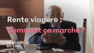 Rente viagère  comment ça marche   Le droit en clair par Avostart [upl. by Otanutrof]