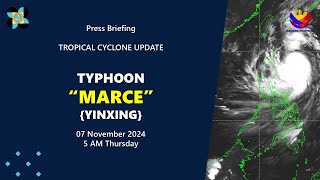 Press Briefing Typhoon MarcePH Yinxing at 5 AM  November 07 2024  Thursday [upl. by Eiramnna]