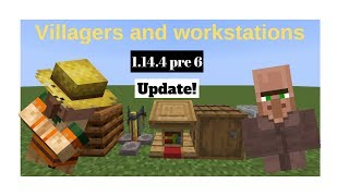 Minecraft 1144 Villagers and Workstations [upl. by Vinna]