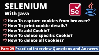 Part29Selenium with Java Tutorial  Practical Interview Questions and Answers  Handling Cookies [upl. by Eissej91]