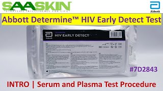 Abbott Determine™ HIV Early Detect Test  Introduction  Serum and Plasma Test Procedure  7D2843 [upl. by Lezti241]