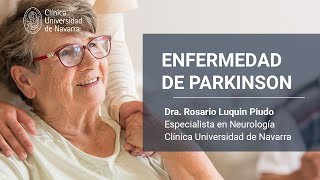 Enfermedad de Parkinson Cómo vivir plenamente con este diagnóstico Clínica Universidad de Navarra [upl. by Acnaib606]