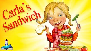 🥪 CARLAS SANDWICH by Debbie Herman and Sheila Bailey  Kids Books Read Aloud [upl. by Sorac]