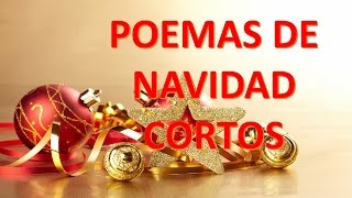 Poemas De Navidad Cortos [upl. by Ydnil]