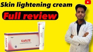 Kaplite cream  Kaplite cream uses  kaplite cream hindi  skin lightening cream [upl. by Eihcra]