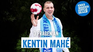 3 Fragen an Kentin Mahé  Kinder brauchen FansBotschafter [upl. by Honna]