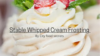 Stabilized whipped cream frosting how to make whipped cream frosting that doesn’t melt🍦🎂 [upl. by Hidie]