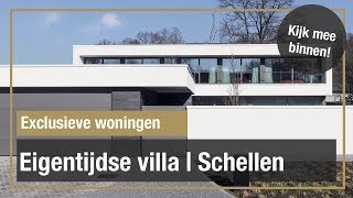 EIGENTIJDSE VILLA  Schellen Architecten  The Art of Living [upl. by Dieterich]