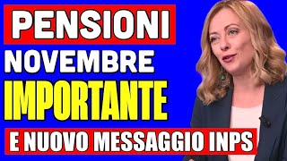 PENSIONI NOVEMBRE MESSAGGIO UFFICIALE INPS 👉 GUIDA PER IL PAGAMENTO CON I DETTAGLI ✅ [upl. by Atiker]