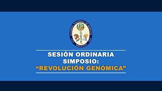 SIMPOSIO quotREVOLUCIÓN GENÓMICAquot [upl. by Noakes]