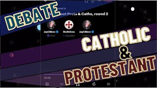 Catholic amp Protestant debate [upl. by Demetris797]