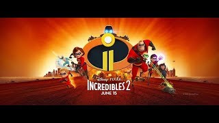 Incredibles 2 Original Motion Picture Soundtrack [upl. by Ginnie]