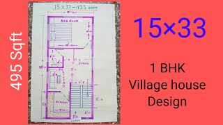 15×33 village house plan 495sqft 1 BHK house design  15×33 Chhota ghar ka naksha 🏠 [upl. by Alekram]