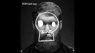 SUB Cast 042  Aender DJMIX [upl. by Pontus286]