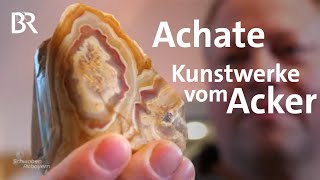 Edle Steine vom Acker Der AchatSucher aus Pfreimd  Schwaben amp Altbayern  BR [upl. by Katrina]