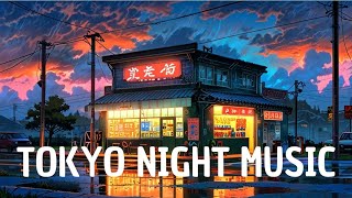 90s Tokyo Lofi hip Hop music  relaxing music  Tokyo midnight Beats to Sleep [upl. by Sanjiv437]