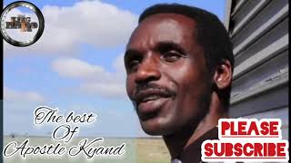 King HardBest of Apostle KyandeGospel Mkumbuke Mungu Nifungulie mlango ft apostlekyande3143 [upl. by Girhiny]