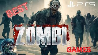 TOP 05 Best Zombie Games To Play In 2023 [upl. by Annaerb769]