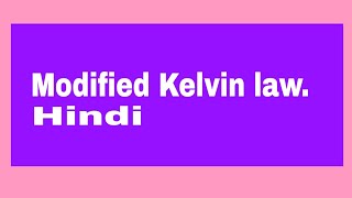 Modified Kelvin lawKelvin economy law Hindi [upl. by Tekcirc]