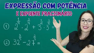 POTÊNCIA COM EXPOENTE FRACIONÁRIO EM EXPRESSÕES  Professora Angela Matemática [upl. by Lamek304]